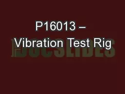 P16013 – Vibration Test Rig