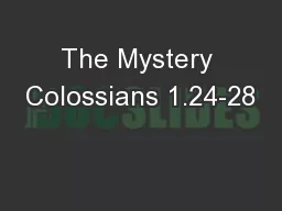 The Mystery Colossians 1.24-28