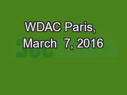 WDAC Paris,  March  7, 2016