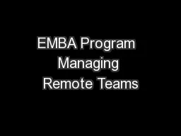 EMBA Program  Managing Remote Teams