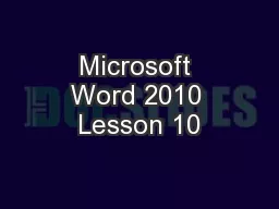 Microsoft Word 2010 Lesson 10