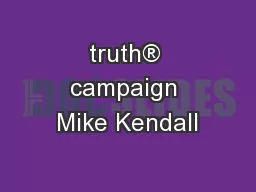 truth® campaign Mike Kendall
