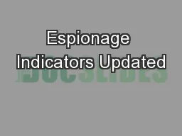 Espionage Indicators Updated