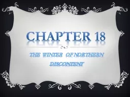 Chapter 18 The Winter of Northern Discontent