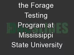 Overview of the Forage Testing Program at Mississippi State University
