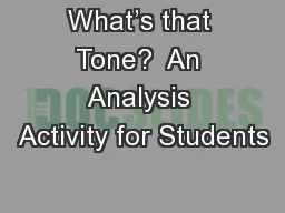 What’s that Tone?  An Analysis Activity for Students