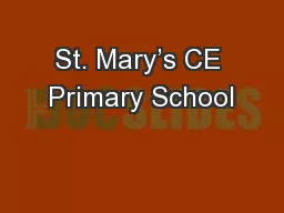 St. Mary’s CE Primary School