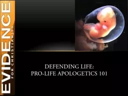 Defending life:  Pro-Life apologetics 101
