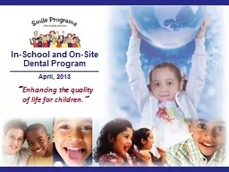 In-School and On-Site Dental Program