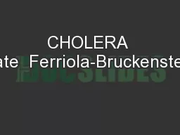 CHOLERA Kate  Ferriola-Bruckenstein