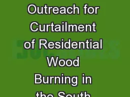 Forecasting and Public Outreach for Curtailment of Residential Wood Burning in the South