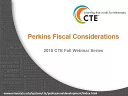 Perkins Fiscal Considerations