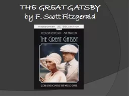 THE GREAT GATSBY  by F. Scott Fitzgerald