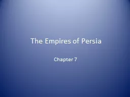 The Empires of Persia Chapter 7