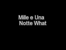 Mille e Una  Notte What