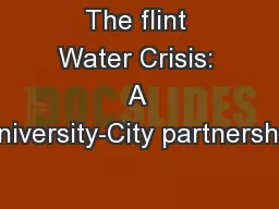 The flint Water Crisis: A University-City partnership