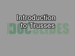 Introduction to Trusses