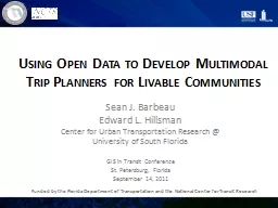 Using Open Data to Develop Multimodal Trip Planners for Livable Communities