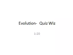 Evolution-  Quiz Wiz 1-20