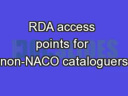 RDA access points for non-NACO cataloguers