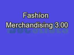 Fashion Merchandising 3.00