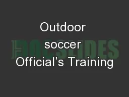 Outdoor soccer Official’s Training