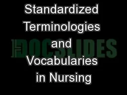 Standardized Terminologies and Vocabularies in Nursing