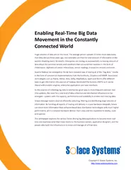 Enabling real time big data movement in the constantly connected world