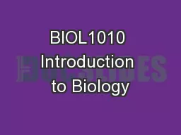 BIOL1010 Introduction to Biology