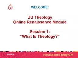 WELCOME! UU Theology Online Renaissance Module