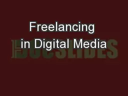 Freelancing in Digital Media