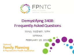 Demystifying 340B:  Frequently Asked Questions