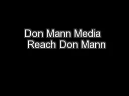 Don Mann Media  Reach Don Mann