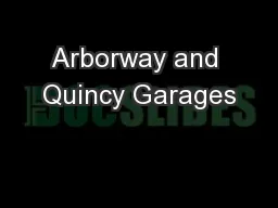 Arborway and Quincy Garages