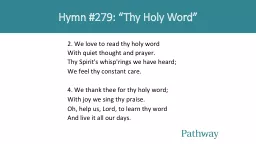 Hymn #279 : “Thy Holy Word”