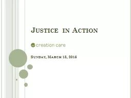 Justice in Action Sunday, March 13, 2016