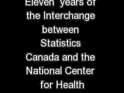 Eleven  years of the Interchange between Statistics Canada and the National Center for