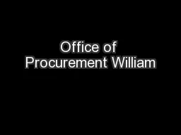 Office of Procurement William