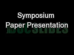 Symposium Paper Presentation