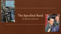 The Speckled Band Sir Arthur