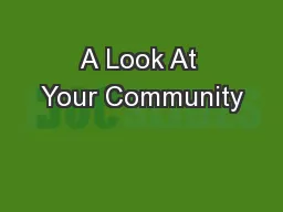 A Look At Your Community