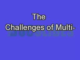 The Challenges of Multi-
