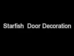 Starfish  Door Decoration