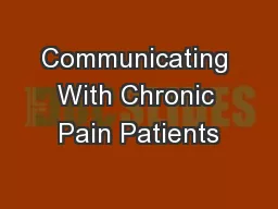 Communicating With Chronic Pain Patients