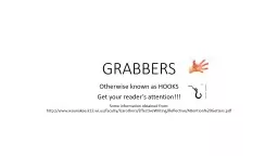 GRABBERS Otherwise known as HOOKS