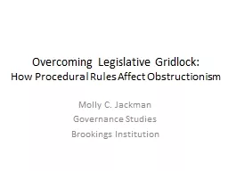 Overcoming Legislative Gridlock: