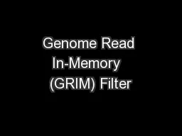 Genome Read In-Memory  (GRIM) Filter