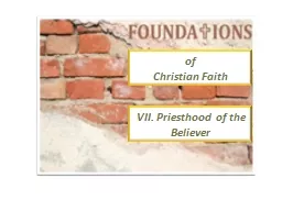 of  Christian Faith VII. Priesthood of the Believer
