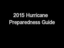 2015 Hurricane  Preparedness Guide
