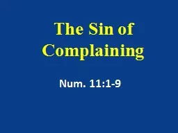 The Sin of Complaining Num. 11:1-9